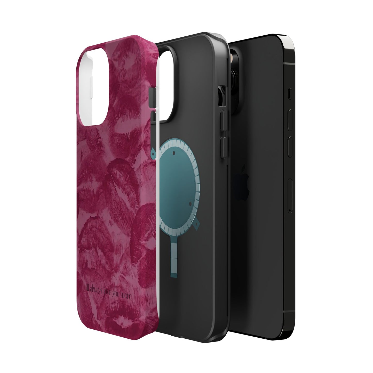 Phone Case - "I'll always love you more"
