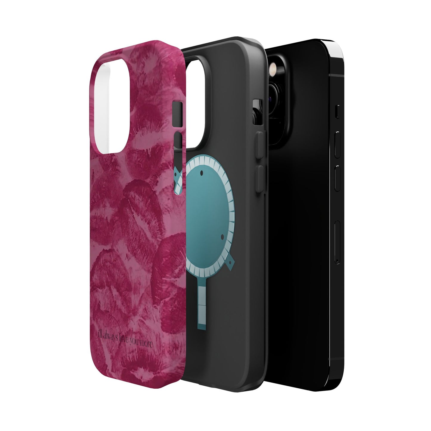 Phone Case - "I'll always love you more"